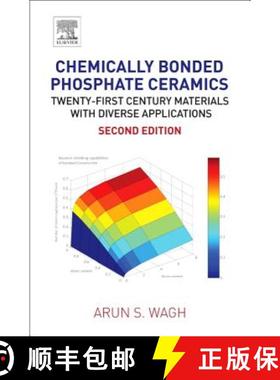 【3-4周达】Chemically Bonded Phosphate Ceramics: Twenty-First Century Materials with Diverse Applicat... [9780081003800]