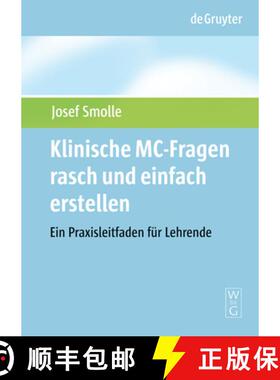 【3-4周达】Klinische MC-Fragen rasch und einfach erstellen [9783110208542]