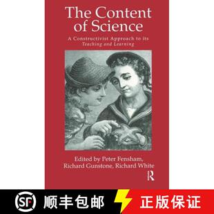 【3-4周达】The Content Of Science: A Constructivist Approach To Its Teaching And learning [9781138165809]