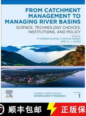 【3-4周达】From Catchment Management to Managing River Basins, Volume 1: Science, Technology Choices,... [9780128148518]
