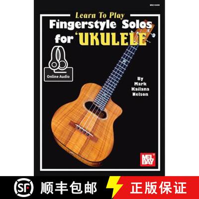 【3-4周达】Learn To Play Fingerstyle Solos For Ukulele Book: With Online Audio [9780786687213]