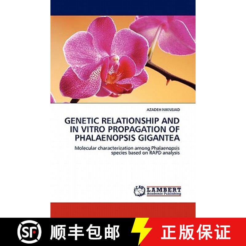 预订 Genetic Relationship and in Vitro Propagation of Phalaenopsis Gigantea [9783844386608] - 实物图