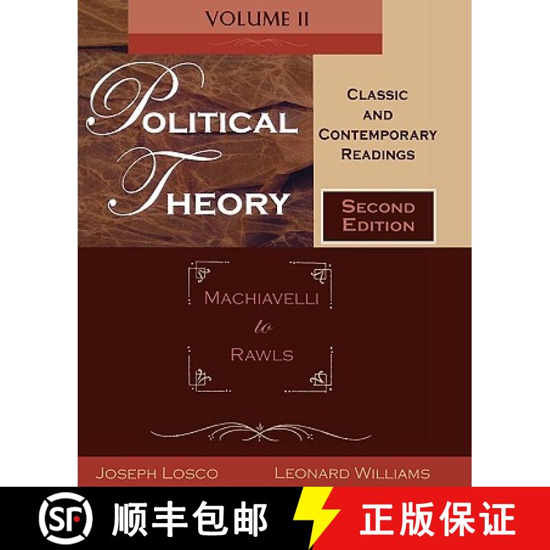 【3-4周达】Political Theory, Volume 2: Classic and Contemporary Readings: Machiavelli to Rawls [9780195330236]