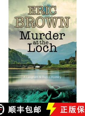 【3-4周达】Murder at the Loch: A Traditional Murder Mystery Set in 1950s Scotland [9781847516961]