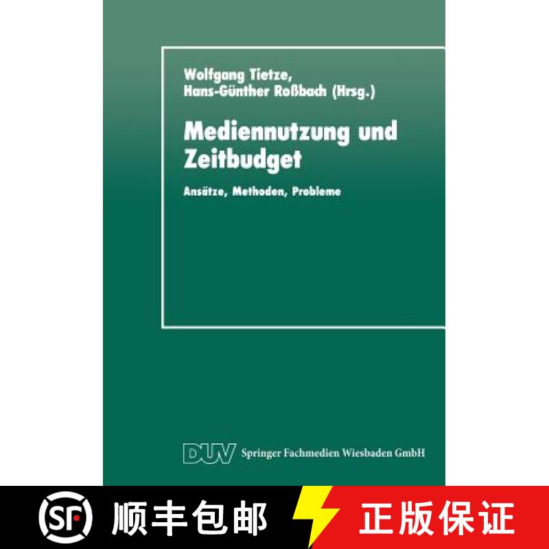【3-4周达】Mediennutzung und Zeitbudget : Ansätze, Methoden, Probleme [9783824440795]