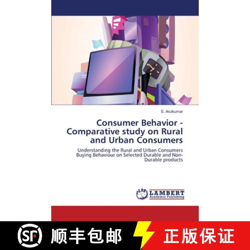 预订 Consumer Behavior - Comparative study on Rural and Urban Consumers [9783330321564]