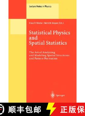 【3-4周达】Statistical Physics and Spatial Statistics : The Art of Analyzing and Modeling Spatial Str... [9783540677505]