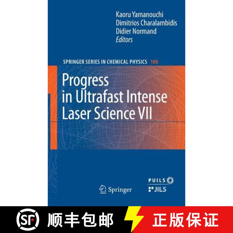 【3-4周达】Progress in Ultrafast Intense Laser Science VII [9783642268137]