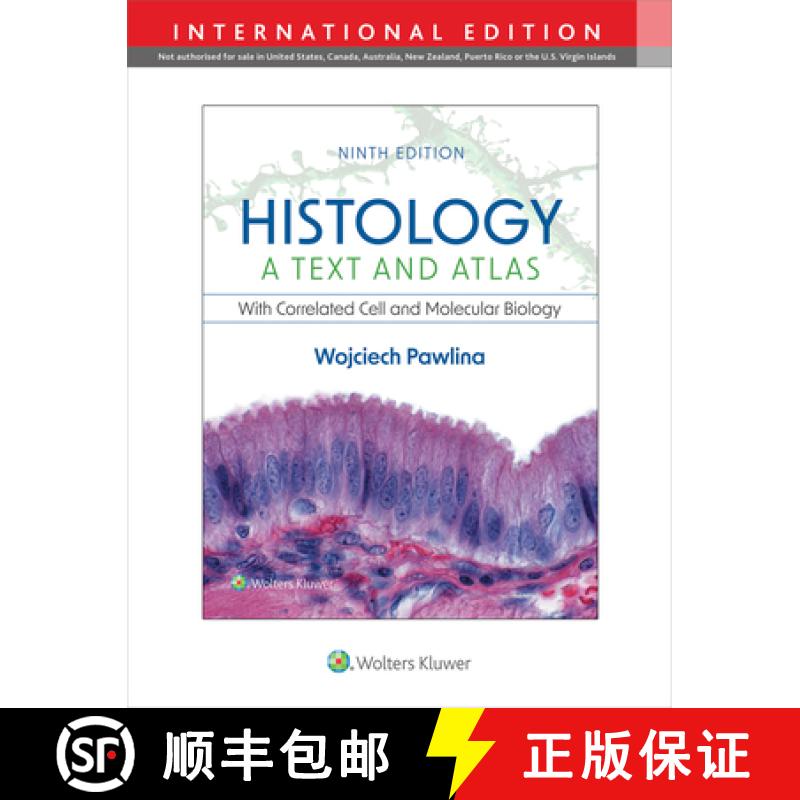【2-3周达】Histology: A Text and Atlas : with Correlated Cell and Molecular Biology [9781975181574]