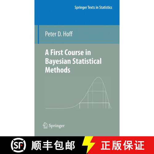 【3-4周达】A First Course in Bayesian Statistical Methods (Softcover reprint of hardcover 1st ed. 2009) [9781441928283]