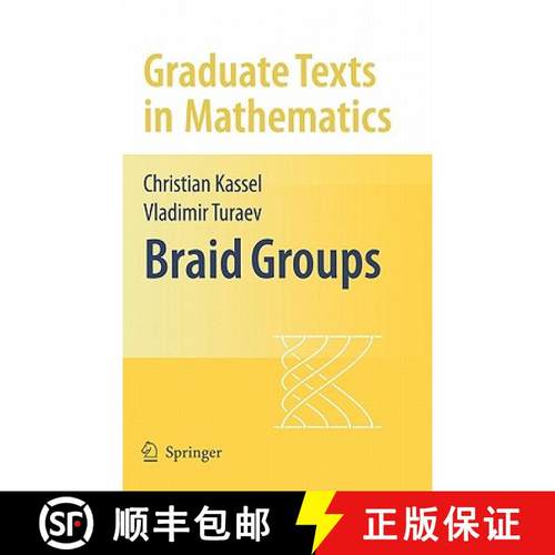 【3-4周达】Braid Groups [9780387338415]