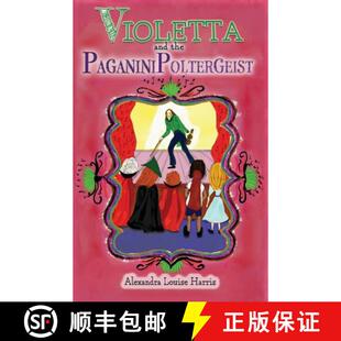 【3-4周达】Violetta and the Paganini Poltergeist [9780645307153]