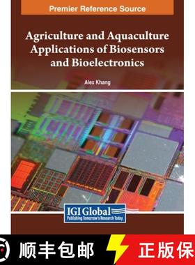 【3-4周达】Agriculture and Aquaculture Applications of Biosensors and Bioelectronics [9798369320693]