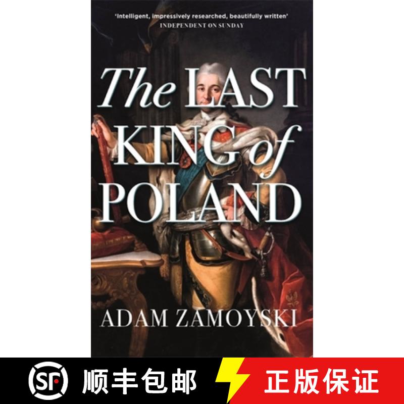 【3-4周达】Last King Of Poland: One of the most important, romantic and dynamic figures of European h... [9781474615198]