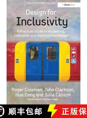 【3-4周达】Design for Inclusivity: A Practical Guide to Accessible, Innovative and User-Centred Design [9780566087073]