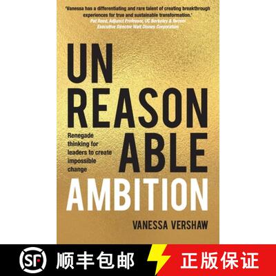 【3-4周达】Unreasonable Ambition: Renegade thinking for leaders to create impossible change [9781923007000]