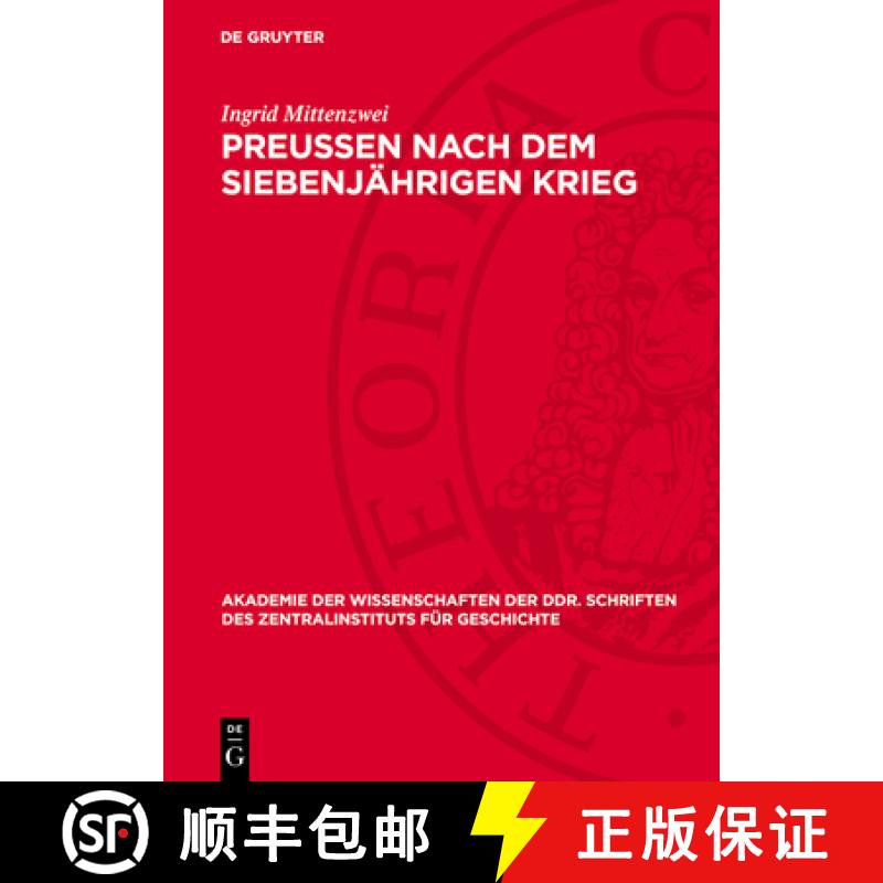 【3-4周达】Preußen Nach Dem Siebenjährigen Krieg: Auseinandersetzungen Zwischen Bürgertum Und Staa... [9783112722602]
