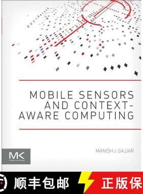 【3-4周达】Mobile Sensors and Context-Aware Computing [9780128016602]