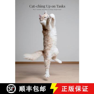 【3-4周达】Cat-ching Up on Tasks: Purr-suade Yourself to Stay Organized [9781312685543]