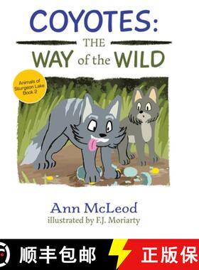 【3-4周达】Coyotes: The Way of the Wild [9780228809289]