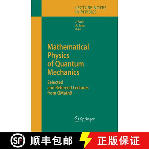 【3-4周达】Mathematical Physics of Quantum Mechanics : Selected and Refereed Lectures from QMath9 [9783642421570]