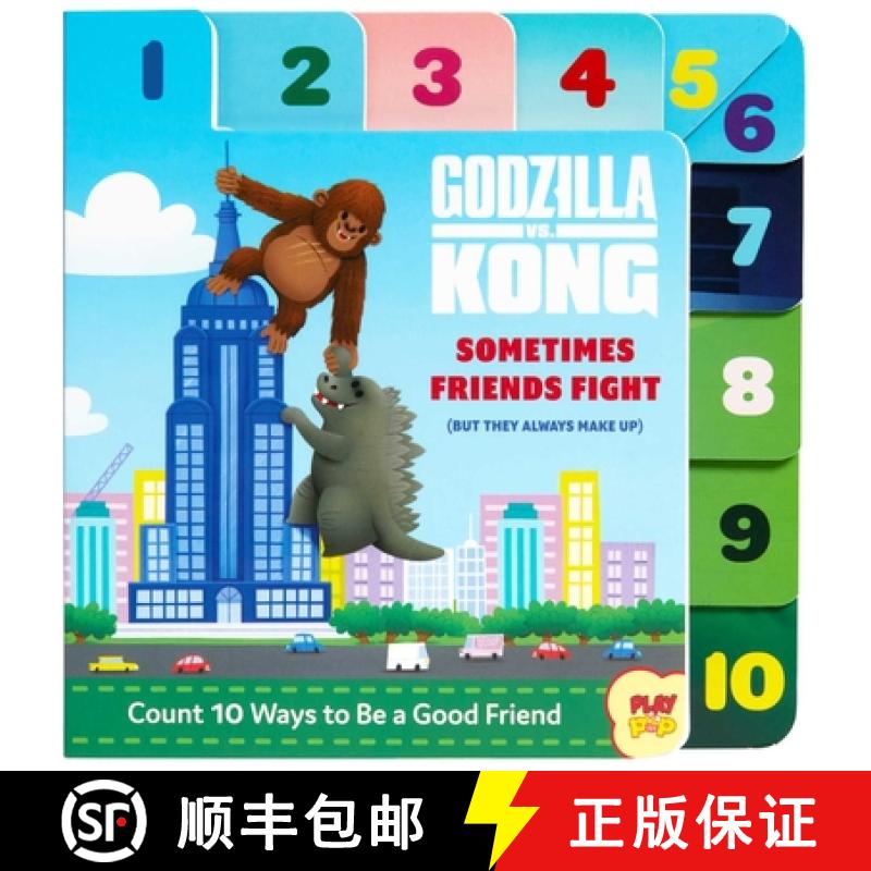 【2-3周达】Godzilla vs. Kong: Sometimes Friends Fight: (But They Always Make Up) (Friendship Books fo... [9781647221744]