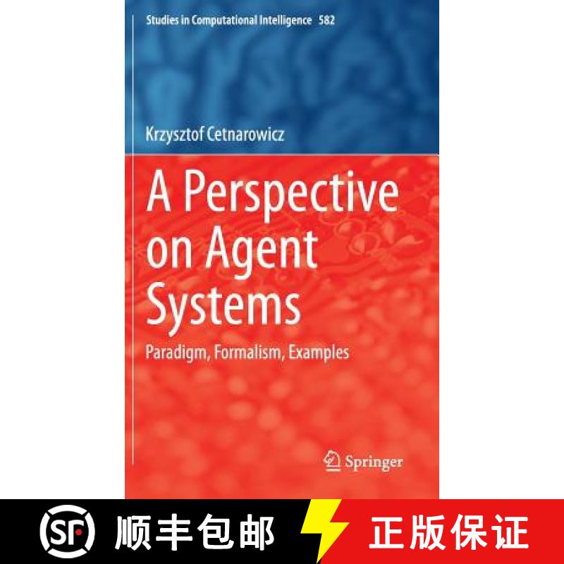 【3-4周达】A Perspective on Agent Systems : Paradigm, Formalism, Examples [9783319131962]