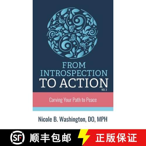 【3-4周达】﻿From Introspection to Action: Carving Your Path to Peace [9781644845141]