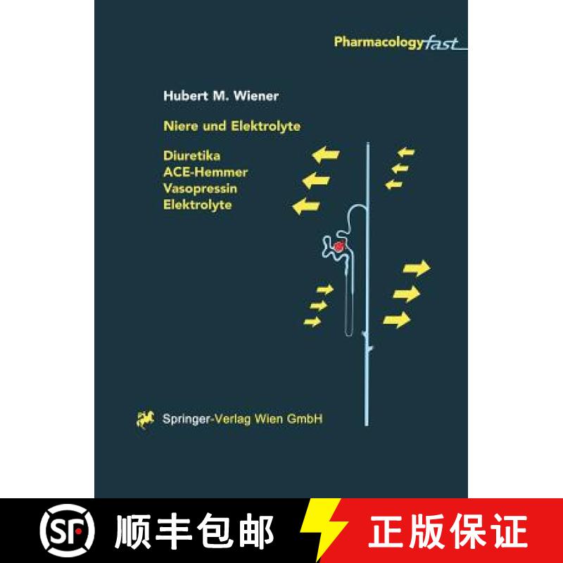 【3-4周达】Niere und Elektrolyte : Diuretika, ACE-Hemmer, Vasopressin, Elektrolyte [9783211832639]
