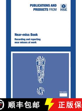 【3-4周达】Near-miss book: recording and reporting near misses at work: recording and reporting near ... [9780717667420]