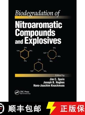 【3-4周达】Biodegradation of Nitroaromatic Compounds and Explosives [9780367398491]