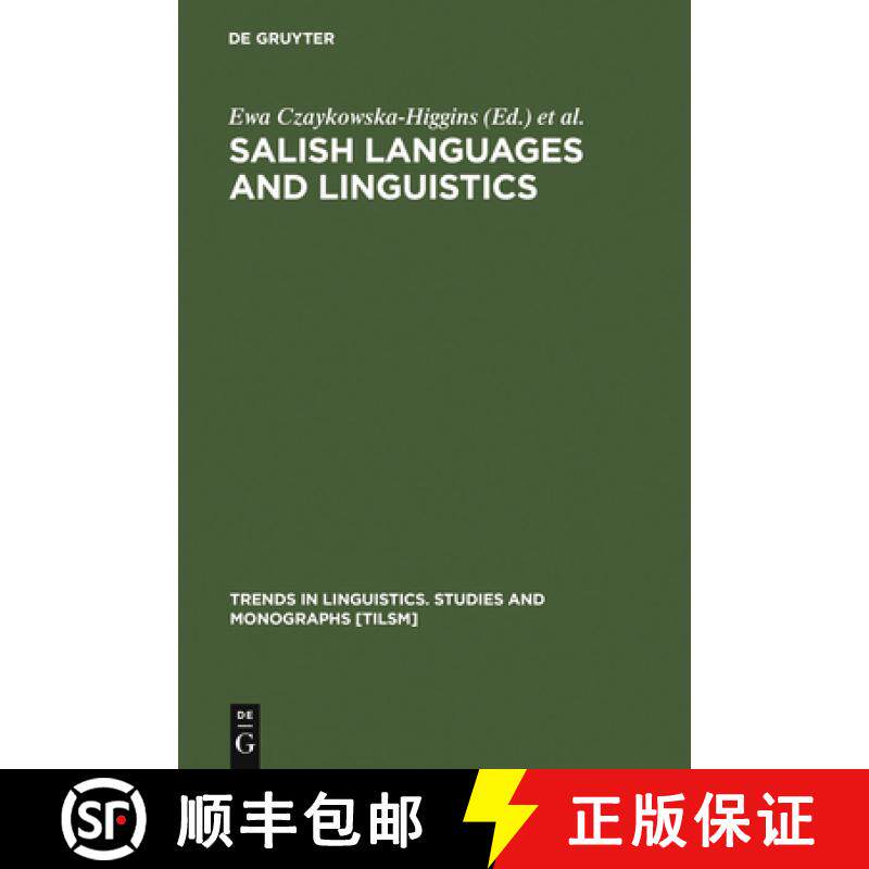 【3-4周达】Salish Languages and Linguistics: Theoretical and Descriptive Perspectives [9783110154924]