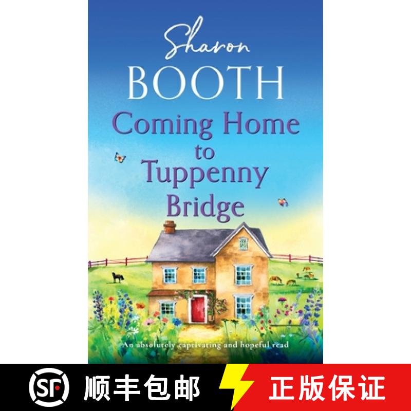 预订 Coming Home to Tuppenny Bridge: An absolutely captivating and hopeful read [9781805086383]