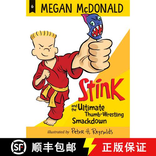 【3-4周达】Stink and the Ultimate Thumb-Wrestling Smackdown [9781536213829]