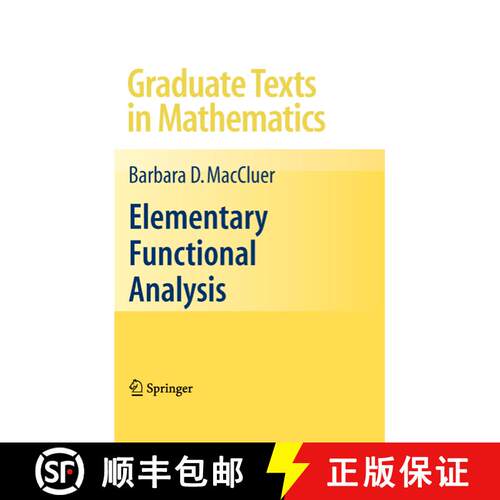 【3-4周达】精装 Elementary Functional Analysis [9780387855288]