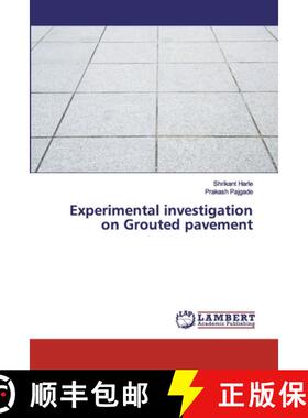 预订 Experimental investigation on Grouted pavement [9786200302632]