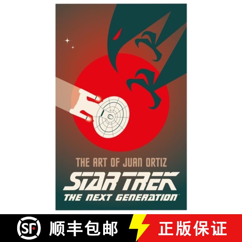 Star Trek The Next Generation: The Art of Juan Ortiz: The Next Generation [9781785653872]