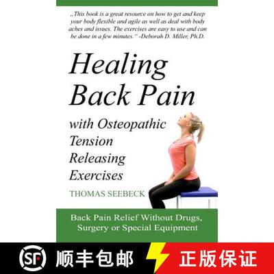 【3-4周达】Healing Back Pain with Osteopathic Tension Releasing Exercises [9783945430286]