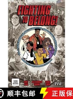 【3-4周达】Fighting to Belong! : Asian American, Native Hawaiian, and Pacific Islander History from t... [9798890130174]