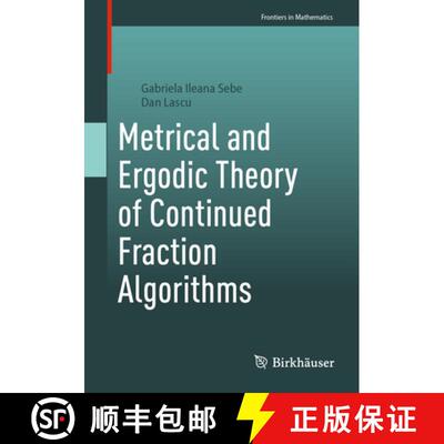 【3-4周达】Metrical and Ergodic Theory of Continued Fraction Algorithms [9783031866333]