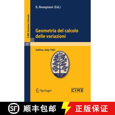 【3-4周达】Geometria del calcolo delle variazioni: Lectures given at a Summer School of the Centro In... [9783642109577]