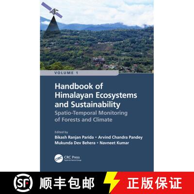 【3-4周达】精装 Handbook of Himalayan Ecosystems and Sustainability, Volume 1: Spatio-Temporal Monito... [9781032203140]