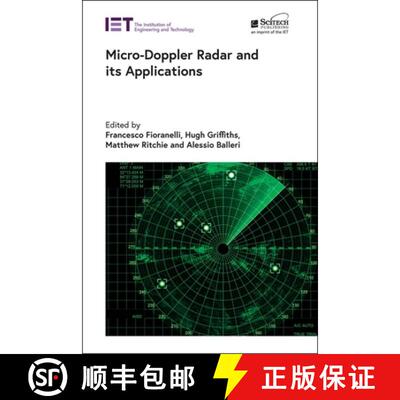 【3-4周达】精装 Micro-Doppler Radar and Its Applications [9781785619335]