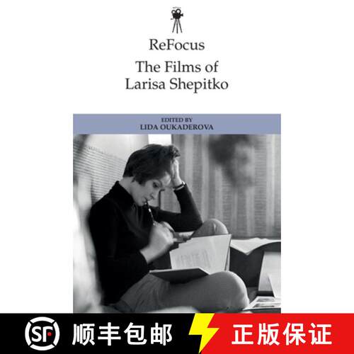 【3-4周达】精装 Refocus: The Films of Larisa Shepitko [9781399524032]