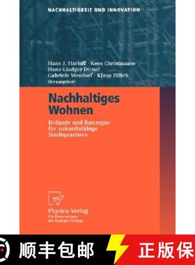 【3-4周达】Nachhaltiges Wohnen : Befunde und Konzepte für zukunftsfähige Stadtquartiere [9783790815085]
