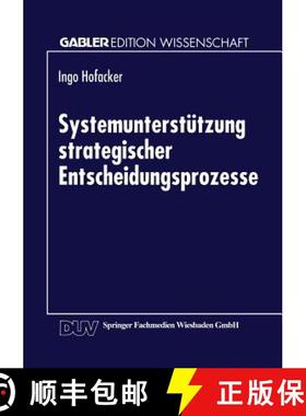 【3-4周达】Systemunterstützung Strategischer Entscheidungsprozesse [9783824470044]