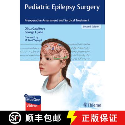 【3-4周达】精装 Pediatric Epilepsy Surgery: Preoperative Assessment and Surgical Treatment [9781626238169]