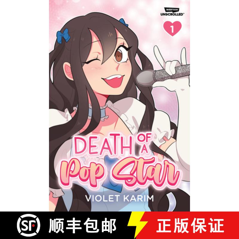 【3-4周达】Death of a Pop Star, Vol. 1: A Webtoon Unscrolled Graphic Novel [9781998341467]