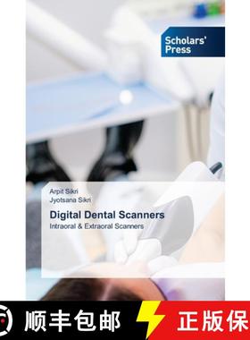 【3-4周达】Digital Dental Scanners [9783639702569]