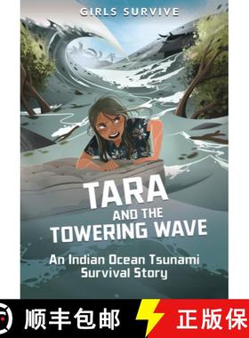 【3-4周达】Tara and the Towering Wave: An Indian Ocean Tsunami Survival Story [9781398204966]